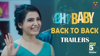 Oh Baby Back To Back Trailers | Samantha Akkineni, Naga Shaurya, Nandini Reddy