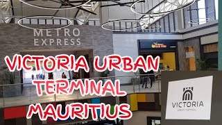 Victoria Urban Terminal Mauritius