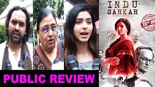Public Review Of Film Indu Sarkar | Madhur Bhandarkar | Kirti Kulhari