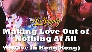 Air Supply - Making Love Out of Nothing At All (Live In Hong Kong) - Iconic Moment