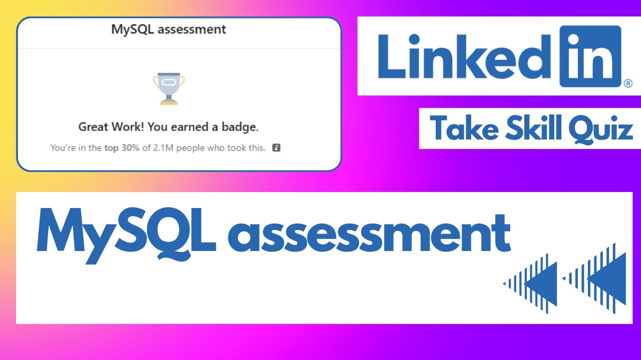 LinkedIn Skill Assessments Quizzes – MySQL || LinkedIn Assessment Quiz ...