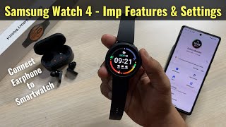 Samsung Galaxy Watch 4 Most Useful Features, Gestures & Settings in Hindi
