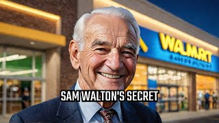 Sam Walton Built This Retail Giant With One Simple Strategy