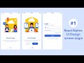 #1 Animated Login Screen UI Design | React Native tutorial for beginner