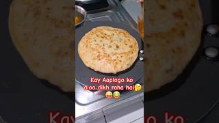 Fuli huyi Aloo paratha #ytshorts #stuffedparatha #funny