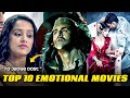 Top 10 Best sad movies | 'Ye Movies Rula Dengi' Part