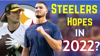 What Are The Pittburgh Steelers hopes For The 2022 NFL season.