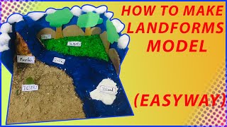 How to make landforms model | Easy way to make landform model | Easy landform