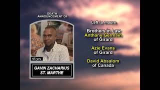 Gavin Zacharius St. Marthe ~ Long Obituary