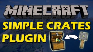 Custom rewards in Minecraft with Simple Crates Plugin