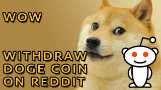 How to withdraw DOGE COIN on Reddit - Cryptocurrency Beginner