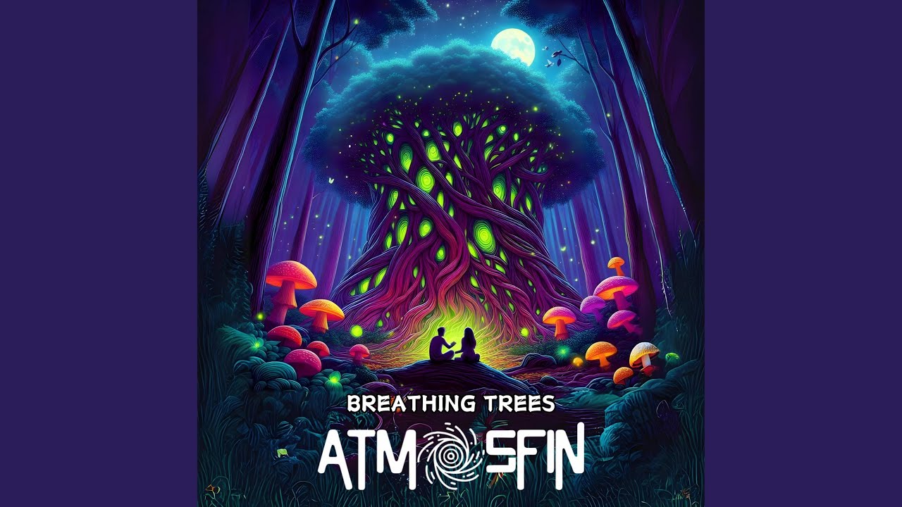 Breathing Trees Youtube