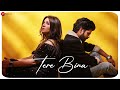 Tere Bina - Official Music Video | Salman Ali & Muskaan | Sajid