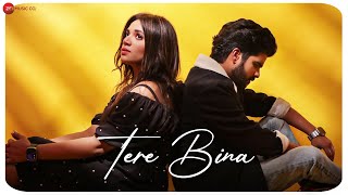 Tere Bina - Official Music Video | Salman Ali & Muskaan | Sajid