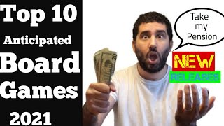 Top 10 Most Anticipated Board Games of 2021 (Plus Bonus 5)