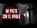 Mi pacto con el diablo - Relatos de terror