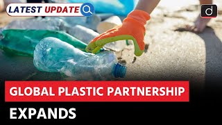 Global Plastic Action Partnership | WEF | Latest Update | Drishti IAS English