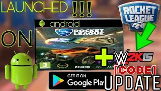 ⚽️ROCKET ||LEAGUE|| GAME FOR [ANDROID] IN ||75MB||+WWE [2K15] UPDATE⚽️