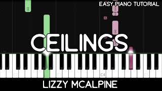 Lizzy McAlpine - Ceilings (Easy Piano Tutorial)