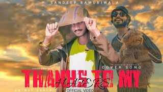 Emiway bantai/ Thanks To My Haters (cover by ) Sandeep Bamuriwala #short