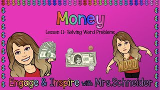 Money Lesson 11  Solving Word Problems