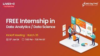 Free Data Analytics / Data Science Internship | Batch 35 | 360DigiTMG