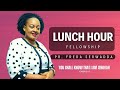 Pr Freda Serwadda | Lunch Hour Fellowship | 17 01 2024 |