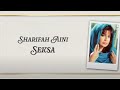 Datuk Sharifah Aini - Seksa (Official Lyric Video)