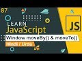 JavaScript Window moveBy & moveTo Tutorial in Hindi / Urdu