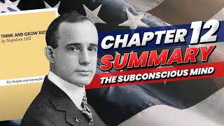 Think and Grow Rich Summary by Napoleon Hill Chapter 12 Summary The Subconscious Mind