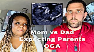 Mom vs Dad // Expecting Parents Q&A