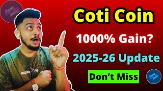 Can COTI Explode 1000%? 2025-26 Price Forecast \u0026 Analysis!