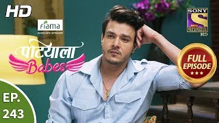 Patiala Babes - Ep 243 - Full Episode - 31st October, 2019