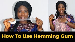 How To Use Hemming Gum