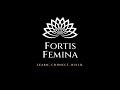 Fortis Femina Video