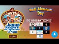 World Adventurer Day | 10 ANIMATIONS  |Jesus Knows He Takes Care of You 2024