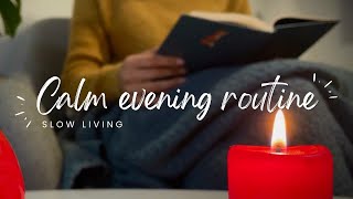 Slow Living | Calm Evening Routine