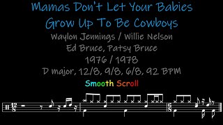 Mamas Don't Let Your Babies Grow Up To Be Cowboys, Chords, Lyrics and Timing