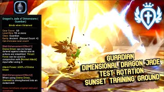 Guardian Dimensional Dragon Jade Test Rotation Sunset Training Ground : +0 Jade Enhancement