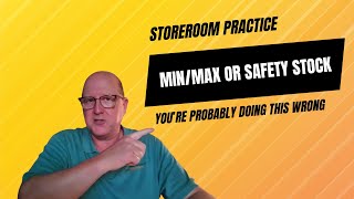 Min/Max or Safety Stock