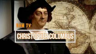 #Christopher Columbus   #கிறிஸ்டோபர் கொலம்பஸ்