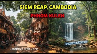 Siem Reap - Phnom Kulen National Park