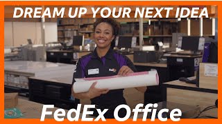 Dream Up your Next Business Idea with FedEx Office