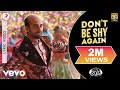 Don't Be Shy Again Lyric Video - Bala|Aayushmann,Yami,Bhumi|Badshah,Shalmali,Rouge,DrZeus