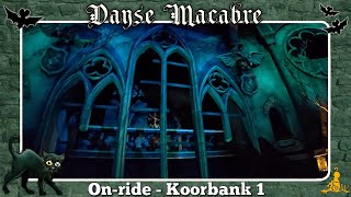 [#Efteling 4K] On-ride Danse Macabre Bank 1