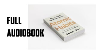 Atomic Habits by James Clear | Full AudioBook #books