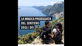 La magica passeggiata del sentiero degli Dei