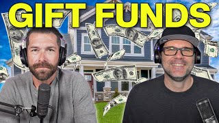 Using Gift Funds To Buy A House | First Time Home Buyer