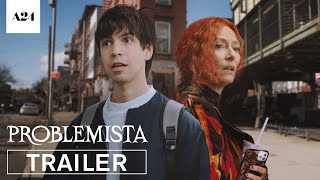Problemista | Official Trailer HD | A24