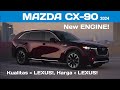 OTOMOTIF | MAZDA CX-90 2024 - SPESIFIKASI & HARGA